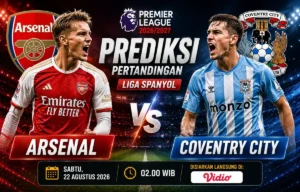 Prediksi Arsenal vs Coventry City 22 Agustus 2026
